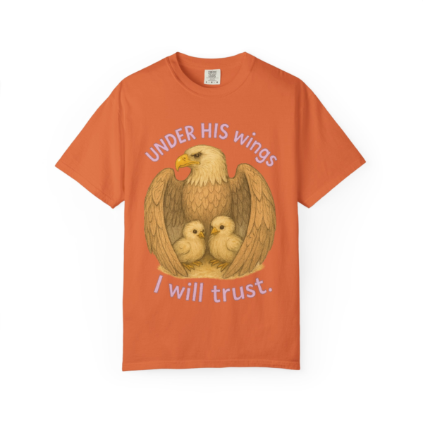 Under His Wings I Will Trust Shelter & Strength Inspirational Cotton Tee, Faith Based Apparel, Spiritual Fashion, Family Bonding Shirt