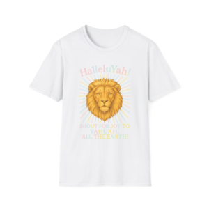 Halleluyah! Lion of Joy  Unisex Softstyle T-Shirt, Faith Shirt, Religious Tee, Christian Gift, Spiritual Wear