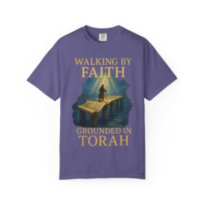 Walking by Faith Grounded in Torah T-shirt with Torah scroll bridge artwork and faith journey design.