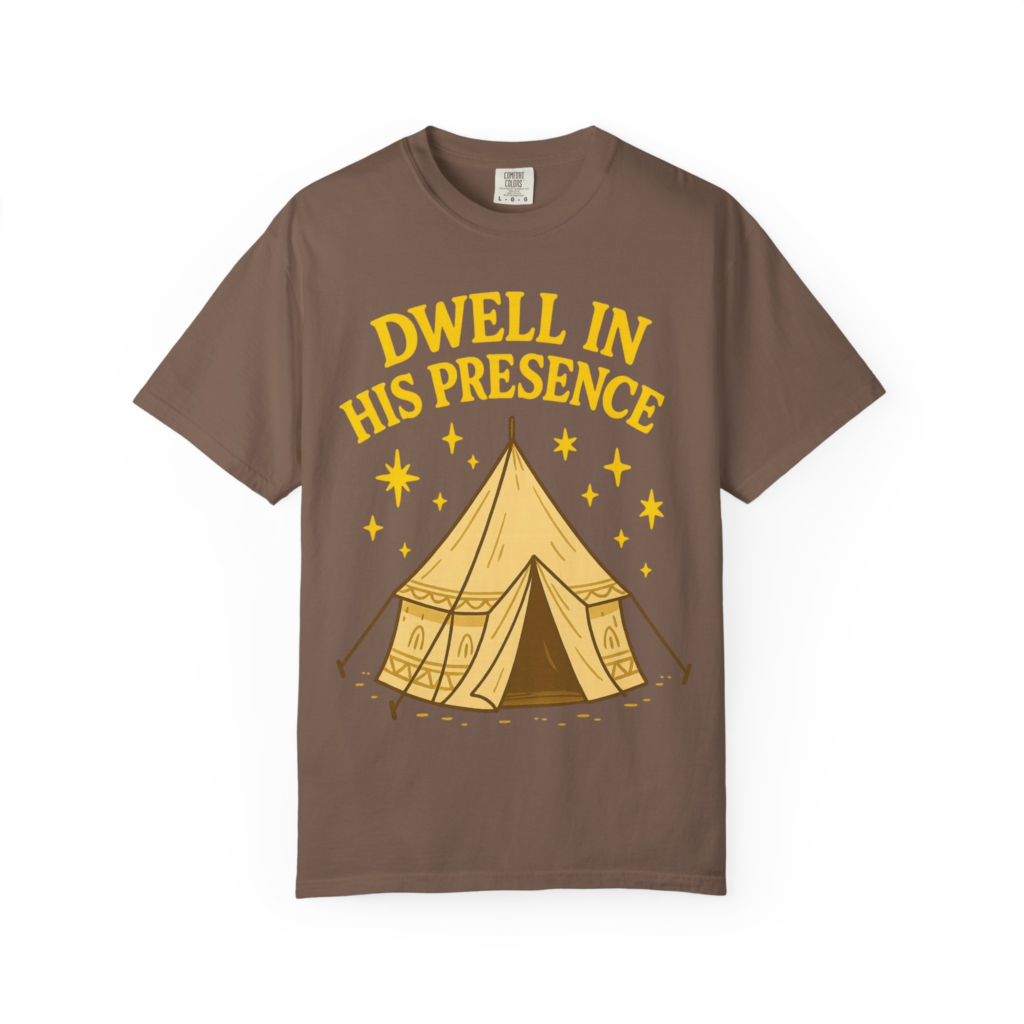 Dwell in His Presence Sukkot shirt with Feast of Tabernacles design for biblical feast days.