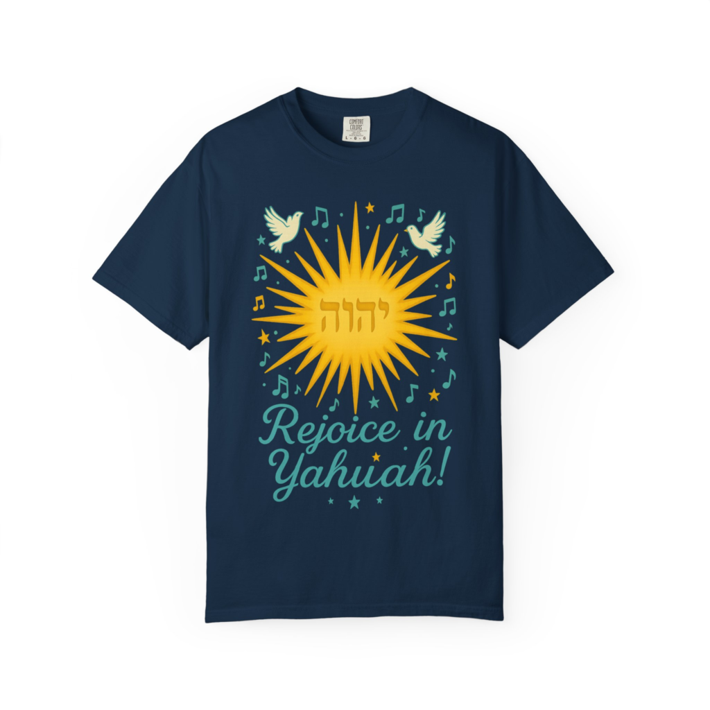 Rejoice in Yahuah T-shirt with radiant Hebrew Name artwork, doves, music notes, and praise worship design.