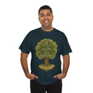 Unisex Tee Shirt, Olive Tree Biblical Hebrew Roots Be Still and Know Yahuah, Psalm 46:10, Spiritual Grounding, Torah Keepers, Faith Apparel,