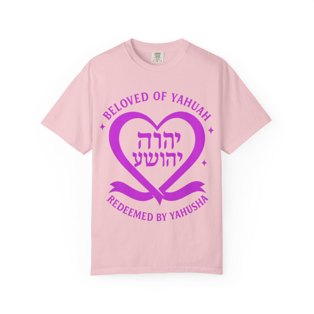 Beloved of Yahuah Redeemed by Yahusha T-shirt with purple heart and Hebrew Names design.